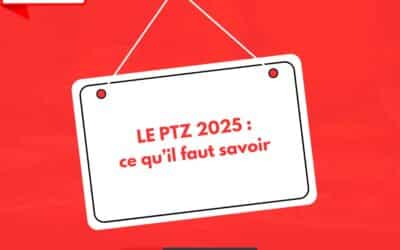Prêt à Taux Zéro 2025 : tout ce qu’il faut savoir sur la nouvelle version du PTZ