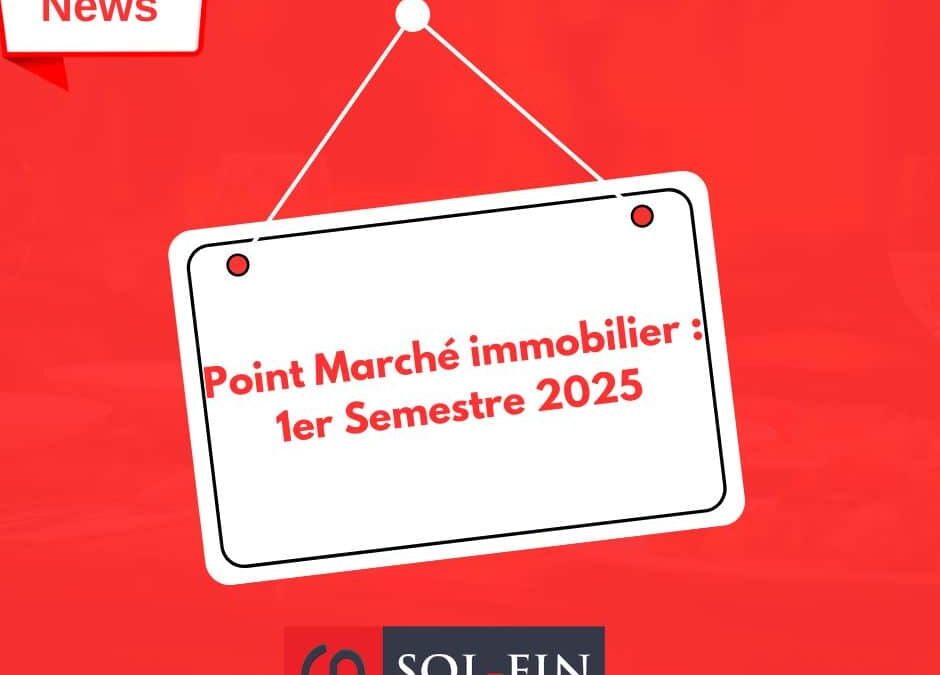 Point Marche immo 2025 34862 940x675
